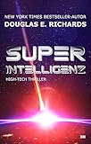 Superintelligenz: High-Tech Thriller