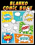 Blanko Comic Buch: 120 Seiten mit einzigartigen Vorlagen zum Zeichnen großartiger Comics. Für Kinder und Erwachsene