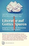 Literatur auf Gottes Spuren: Religiöses Lernen mit literarischen Texten des 21. Jahrhunderts