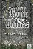 Das Buch des Todes: Roman (Bourbon Kid, Band 4)
