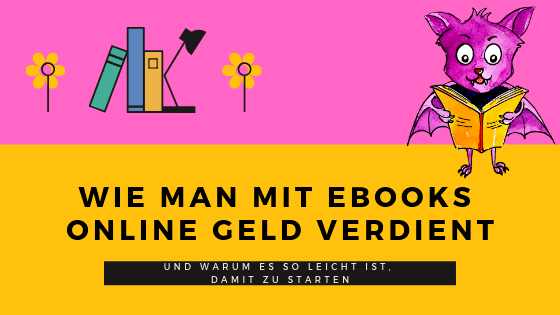 Cover mit Fledermaus zum Beitrag: wie man mit ebooks geld verdient.