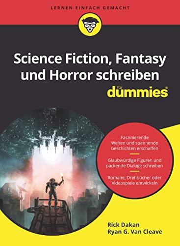 Unser Kreatives Abenteuer: Science-Fiction,⁤ Fantasy und Horror für Dummies
