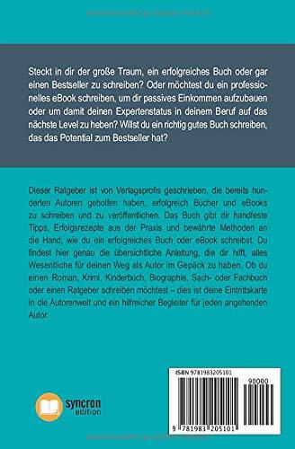 Buch schreiben wie die Profis: Erfolgsrezepte und kreative Tipps für Autoren