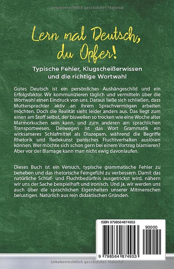 Deutsche Fehler und Wortwahl: Ein kreativer Blick auf 'Lern mal Deutsch, du Opfer!
