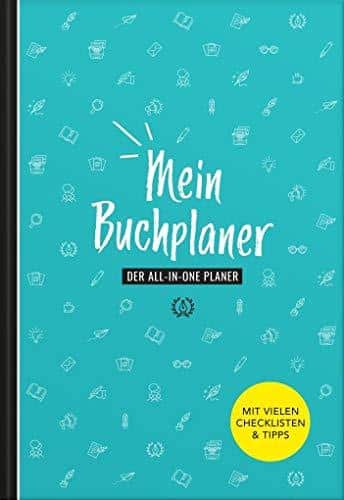 Der All-in-one Planer für angehende Autoren | Buch schreiben und veröffentlichen leicht gemacht | Buchtipps & Checklisten